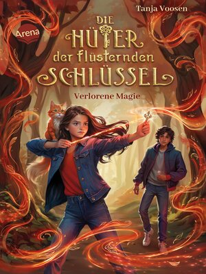cover image of Die Hüter der flüsternden Schlüssel (1). Verlorene Magie